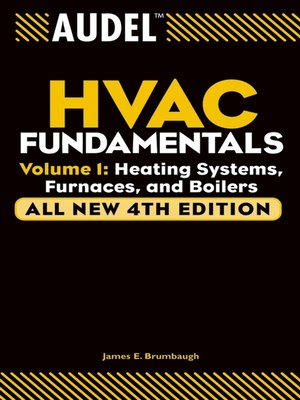 Audel HVAC Fundamentals, Volume 1 - ebook